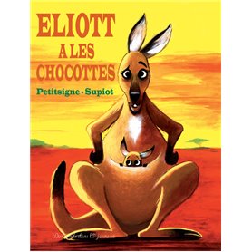 Eliott a les chocottes