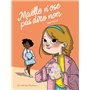 Maëlle n'ose pas dire non