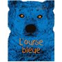 L'ourse bleue