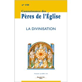 Connaissance des Pères de l'Église n°150