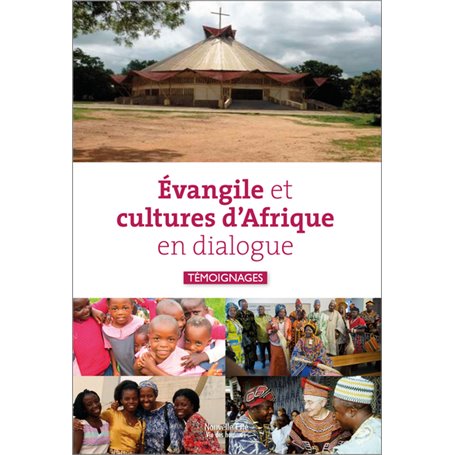 Évangile et cultures d'Afrique en dialogue