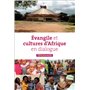 Évangile et cultures d'Afrique en dialogue