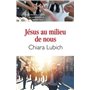 Jésus au milieu de nous