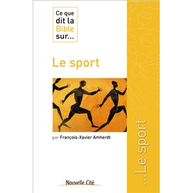 Ce que dit la Bible sur le sport