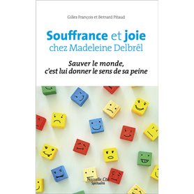 Souffrance et joie chez Madeleine Delbrêl