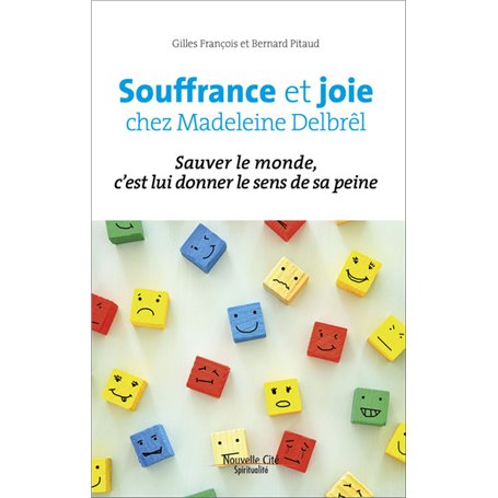 Souffrance et joie chez Madeleine Delbrêl