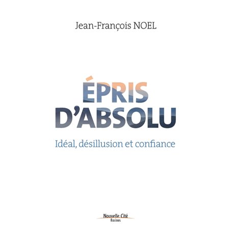 Épris d'absolu