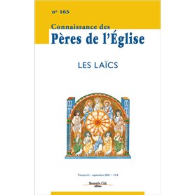 Connaissance des Pères de l'Église n°163