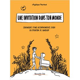 Une invitation dans ton monde