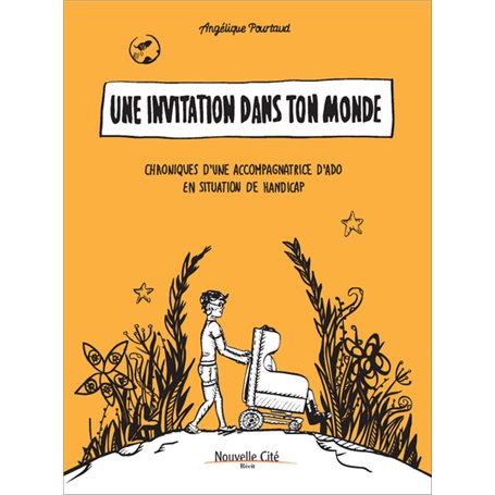 Une invitation dans ton monde