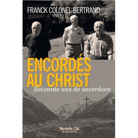 Encordés au Christ