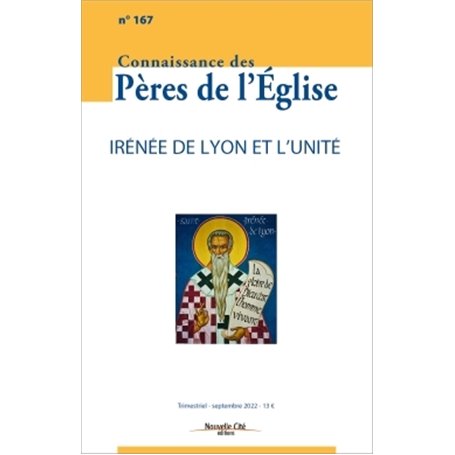 Connaissance des Pères de l'Église n°167