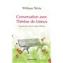 Conversation avec Thérèse de Lisieux