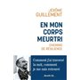 En mon corps meurtri