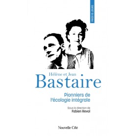 Prier 15 jours avec Hélène et Jean Bastaire