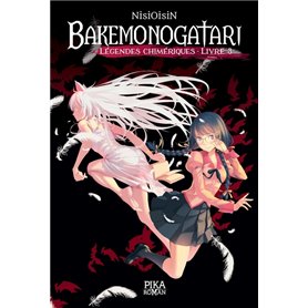 Bakemonogatari - Légendes chimériques : Livre 3