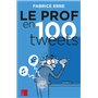 Le Prof en 100 tweets