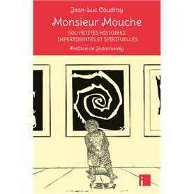 Monsieur Mouche