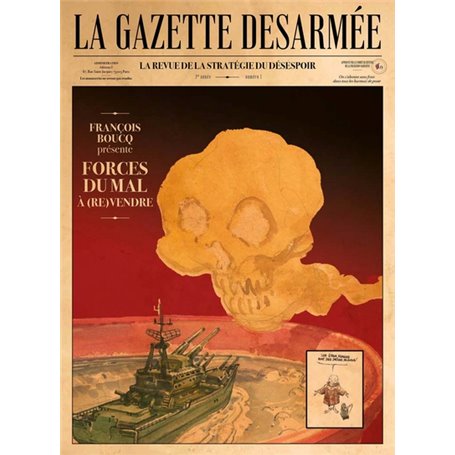 La Gazette désarmée - La Revue de la stratégie du désespoir