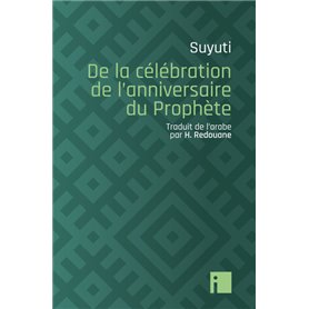 De la célébration de l'anniversaire du Prophète