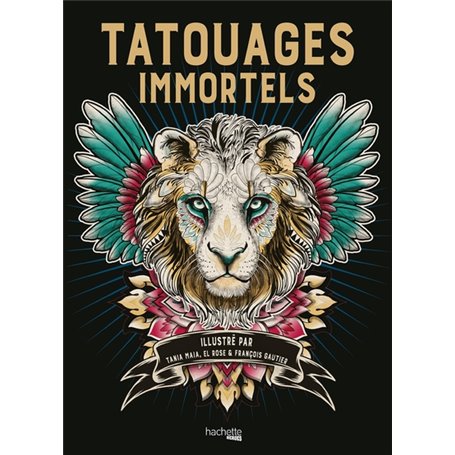 Tatouages immortels