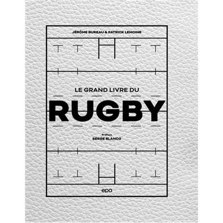 Le grand livre du Rugby