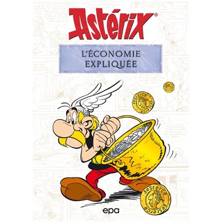 Astérix et l'économie expliquée