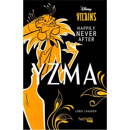 Yzma - Happily Never After