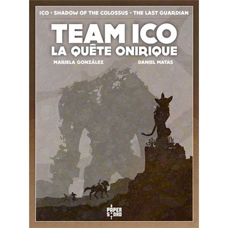 Team Ico : La quête onirique