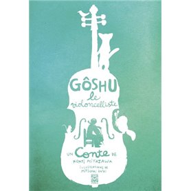 Gôshu le violoncelliste