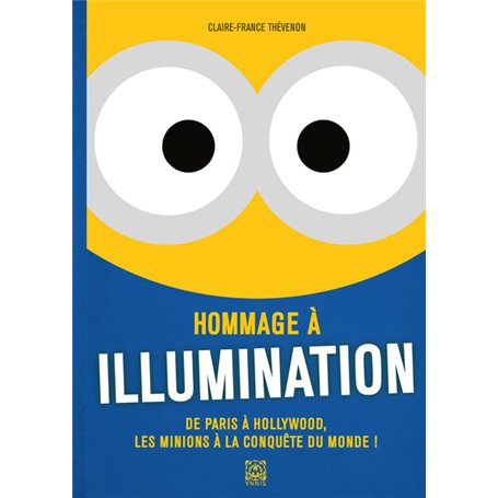 Hommage au studio Illumination