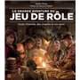 La Grande Aventure du Jeu de Rôle