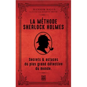 La méthode de Sherlock Holmes