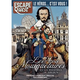 Escape Quest Les Trois Mousquetaires et les possédées de Loudun