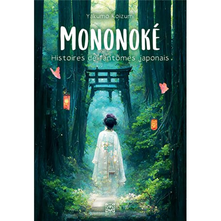 Mononoke, histoires de fantômes japonais