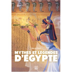 Mythes et légendes d'Égypte