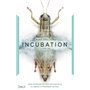 Incubation