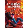 Le glaive des mers T3