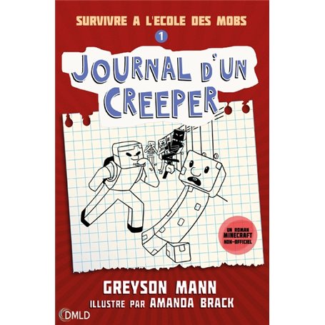 Journal d'un creeper t1