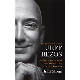 Jeff Bezos : la folle ascension du fondateur de l'empire Amazon