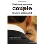 Histoires secrètes du couple franco-allemand