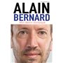 Alain Bernard : Mon destin olympique