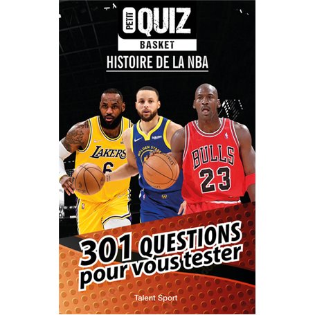 Petit Quiz Basket - Histoire de la NBA