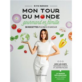 Mon tour du monde gourmand en famille