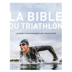 La bible du Triathlon