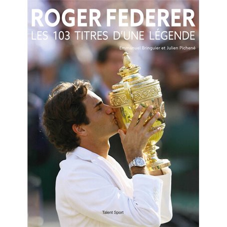 Roger Federer, Les 103 titres d'une légende