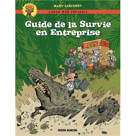 Guide de survie en entreprise