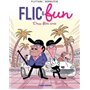 Flic & Fun - Tome 02