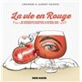 La Vie en rouge