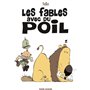 Les Fables avec du poil - Tome 01